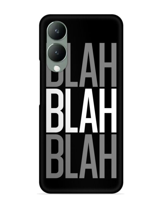 Blah Blah Blah Wallpaper Snap Case for Vivo Y17S