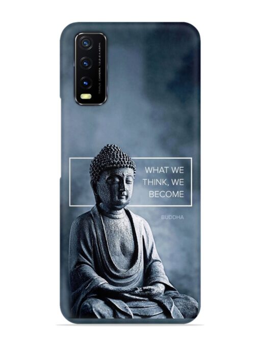 What We Think We Become Snap Case for Vivo Y20 Zapvi