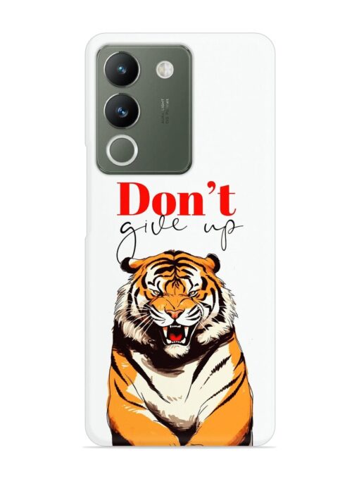 Don'T Give Up Tiger Art Snap Case for Vivo Y200 (5G)