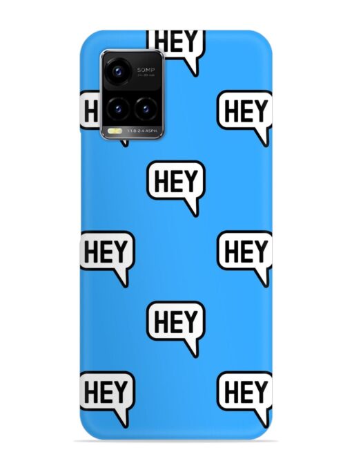 Hey Text Message Snap Case for Vivo Y21A Zapvi