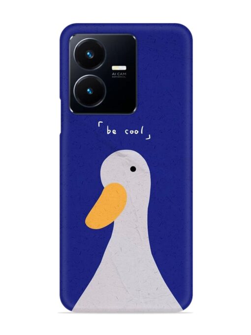 Be Cool Duck Snap Case for Vivo Y22 Zapvi