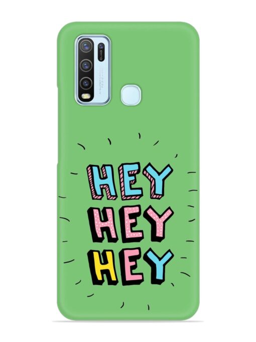 Hey Vector Cartoon Snap Case for Vivo Y30 Zapvi