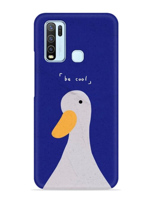 Be Cool Duck Snap Case for Vivo Y30 Zapvi