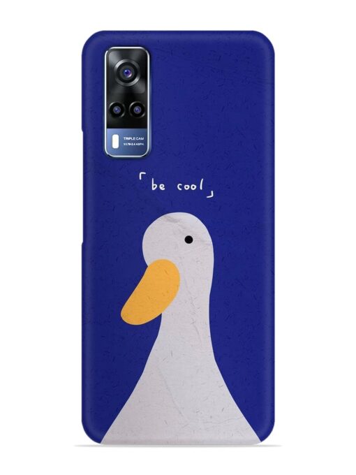 Be Cool Duck Snap Case for Vivo Y31