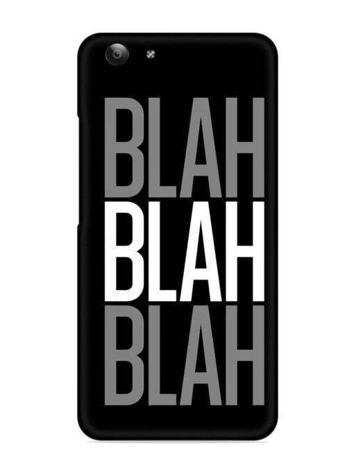 Blah Blah Blah Wallpaper Snap Case for Vivo Y53 Zapvi