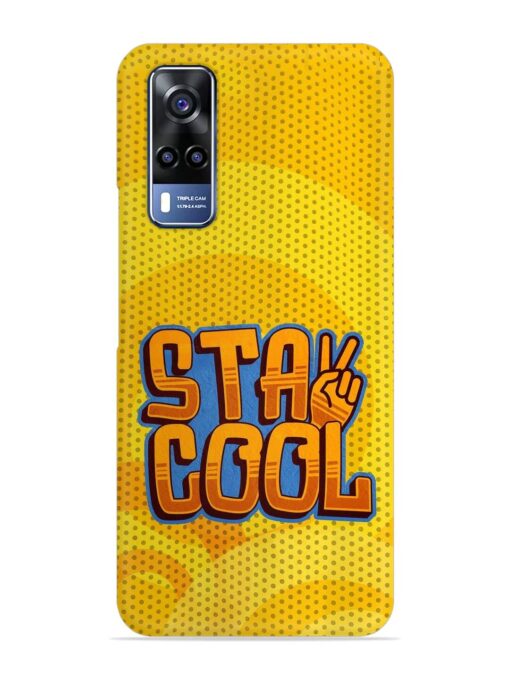 Stay Cool Snap Case for Vivo Y53S Zapvi