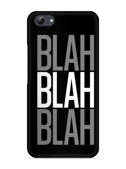 Blah Blah Blah Wallpaper Snap Case for Vivo Y71 Zapvi