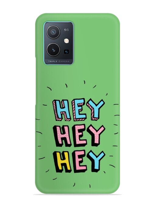 Hey Vector Cartoon Snap Case for Vivo Y75 (5G)