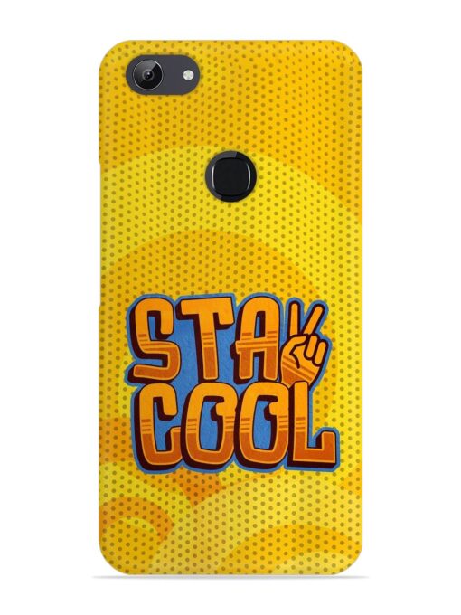 Stay Cool Snap Case for Vivo Y81 Zapvi