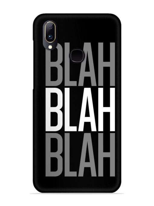 Blah Blah Blah Wallpaper Snap Case for Vivo Y83 Pro Zapvi