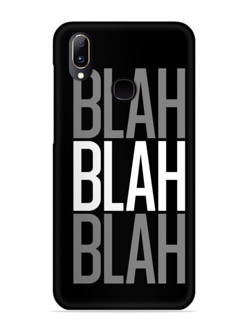 Blah Blah Blah Wallpaper Snap Case for Vivo Y93 Zapvi