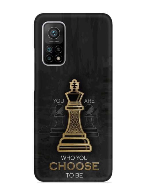 You Are Who Choose To Be Snap Case for Xiaomi Mi 10T Pro (5G)