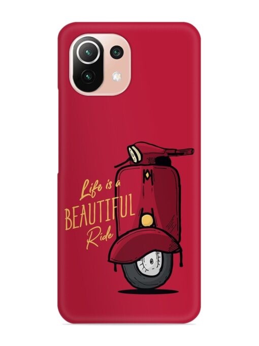 Life Is Beautiful Rides Snap Case for Xiaomi Mi 11 Lite Zapvi