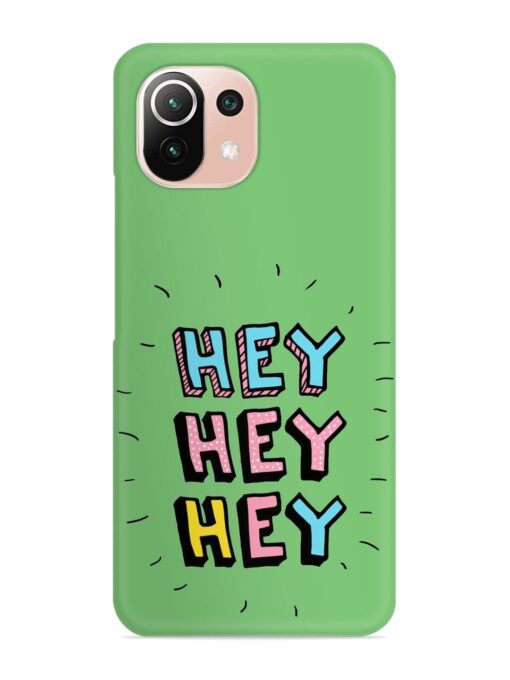 Hey Vector Cartoon Snap Case for Xiaomi Mi 11 Lite Zapvi