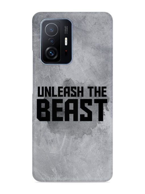 Unleash The Beast Snap Case for Xiaomi Mi 11T Pro (5G) Zapvi