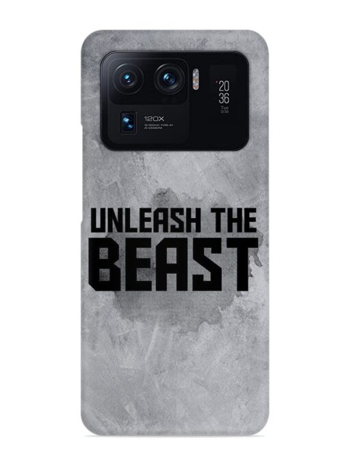 Unleash The Beast Snap Case for Xiaomi Mi 11 Ultra Zapvi