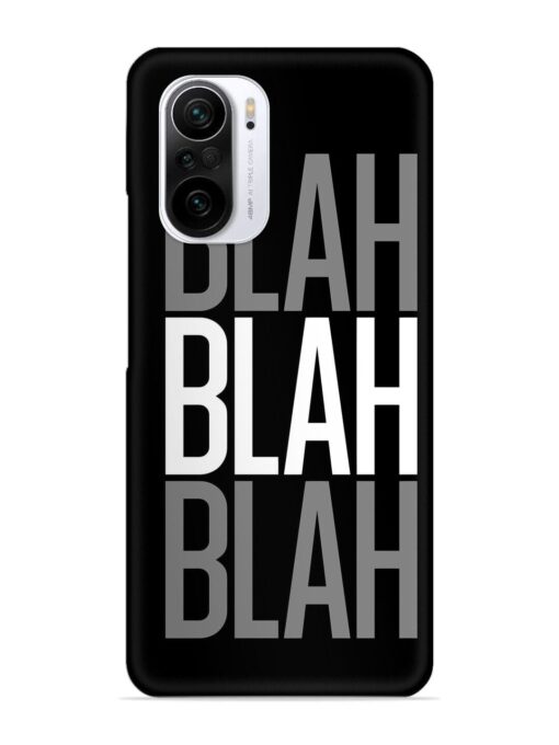 Blah Blah Blah Wallpaper Snap Case for Xiaomi Mi 11X (5G) Zapvi