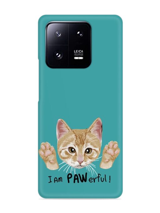 Typography Slogan Cat Snap Case for Xiaomi Mi 13 Pro (5G)