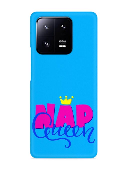 Nap Queen Quote Snap Case for Xiaomi Mi 13 Pro (5G) Zapvi