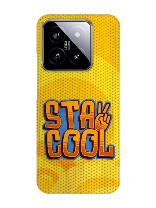 Stay Cool Snap Case for Xiaomi Mi 14 (5G) Zapvi