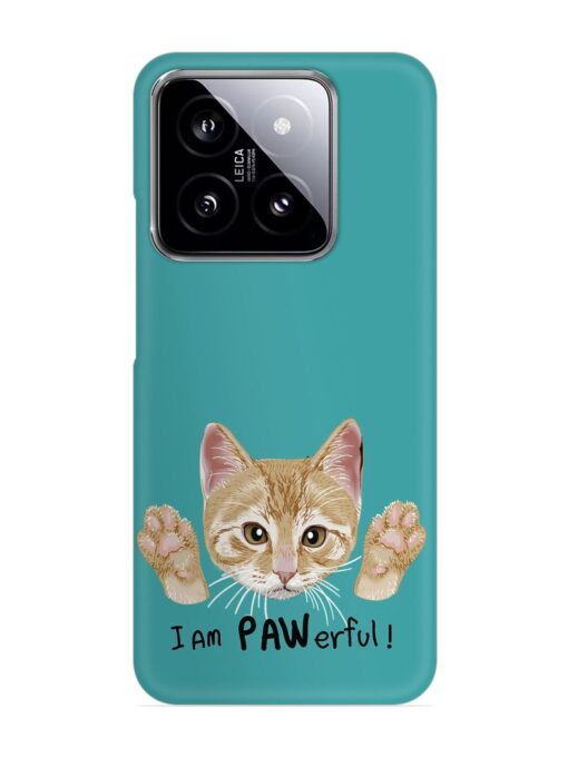 Typography Slogan Cat Snap Case for Xiaomi Mi 14 (5G) Zapvi