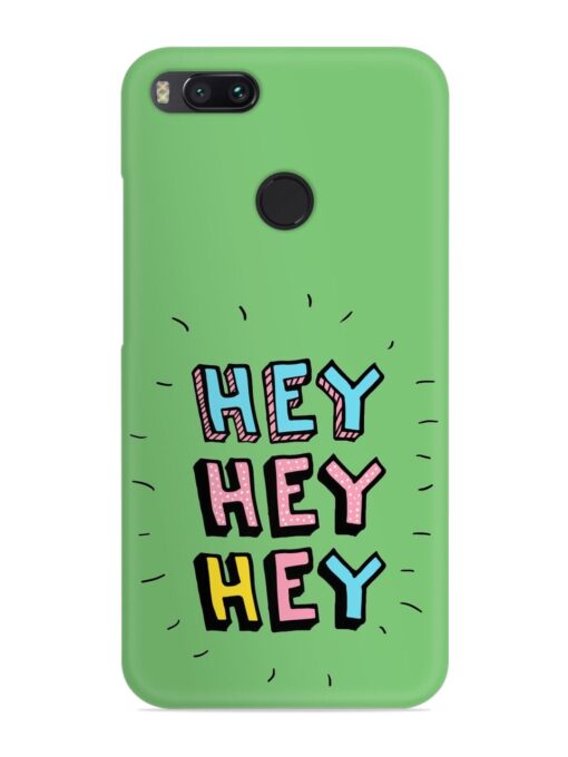 Hey Vector Cartoon Snap Case for Xiaomi Mi A1 Zapvi