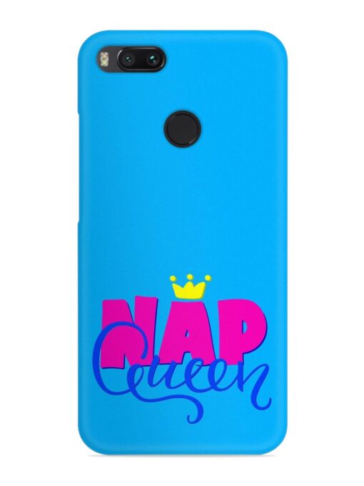 Nap Queen Quote Snap Case for Xiaomi Mi A1 Zapvi