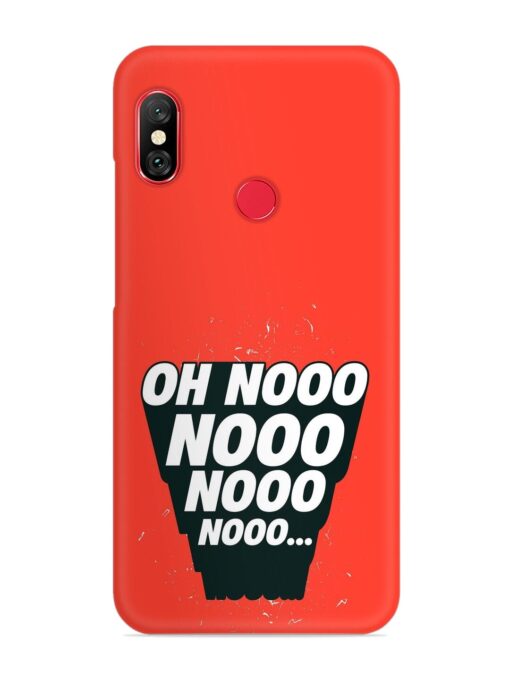 Oh Nooo Snap Case for Xiaomi Mi A2 Zapvi