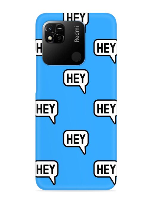 Hey Text Message Snap Case for Xiaomi Redmi 10A Zapvi