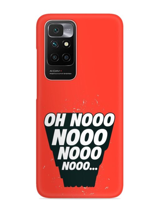 Oh Nooo Snap Case for Xiaomi Redmi 10 Prime (2022)