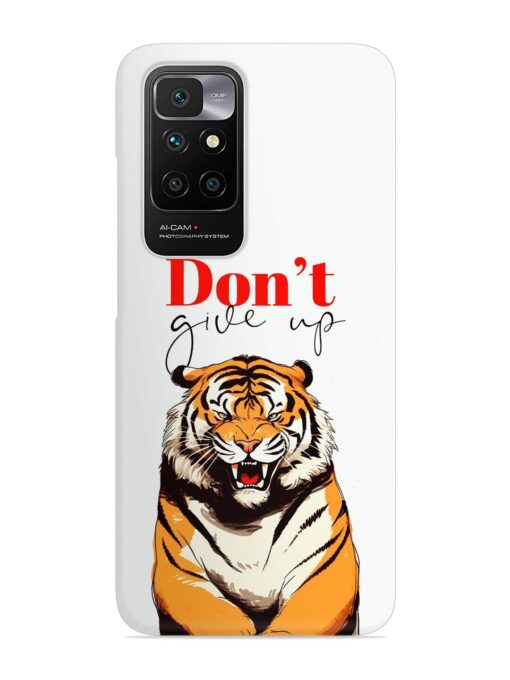 Don'T Give Up Tiger Art Snap Case for Xiaomi Redmi 10 Prime (2022)