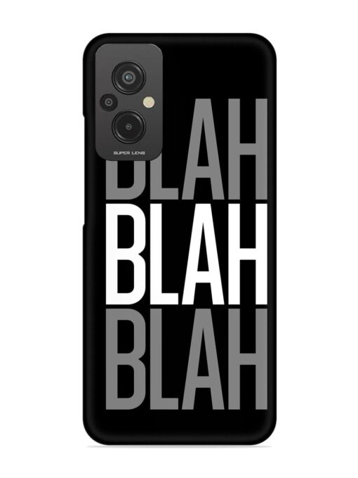 Blah Blah Blah Wallpaper Snap Case for Xiaomi Redmi 11 Prime (4G) Zapvi