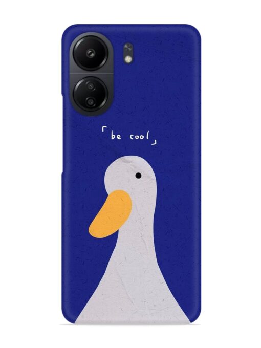 Be Cool Duck Snap Case for Xiaomi Redmi 13C (4G) Zapvi