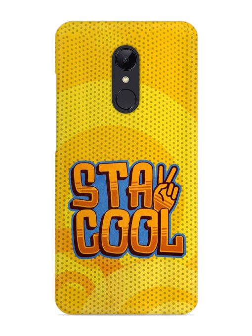 Stay Cool Snap Case for Xiaomi Redmi 5