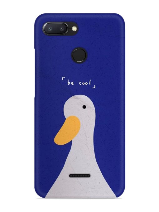 Be Cool Duck Snap Case for Xiaomi Redmi 6