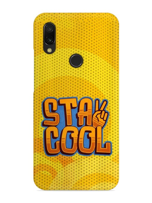 Stay Cool Snap Case for Xiaomi Redmi 7 Zapvi