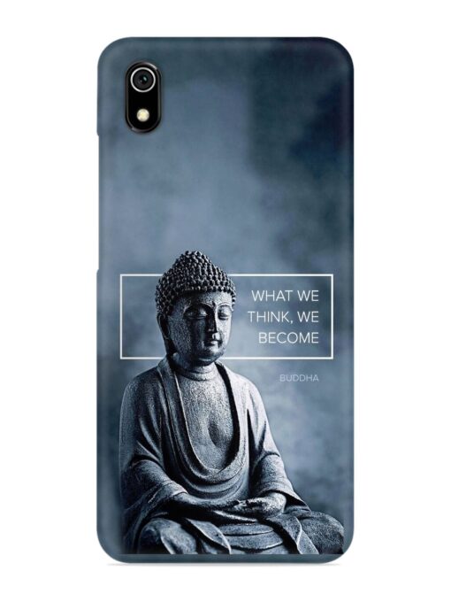 What We Think We Become Snap Case for Xiaomi Redmi 7A Zapvi