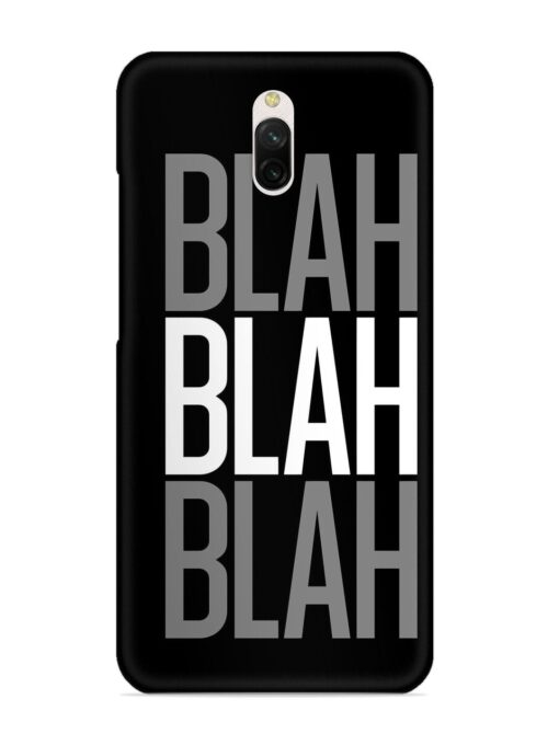 Blah Blah Blah Wallpaper Snap Case for Xiaomi Redmi 8A Dual Zapvi