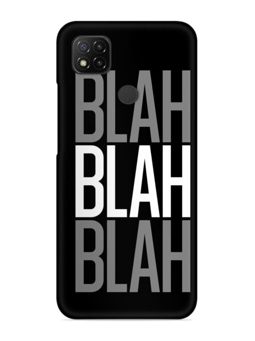 Blah Blah Blah Wallpaper Snap Case for Xiaomi Redmi 9