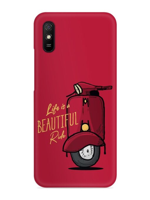 Life Is Beautiful Rides Snap Case for Xiaomi Redmi 9A Zapvi