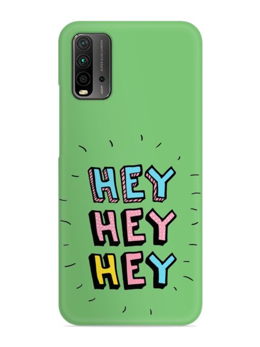 Hey Vector Cartoon Snap Case for Xiaomi Redmi 9 Power