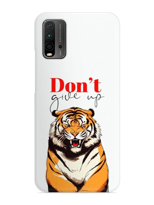 Don'T Give Up Tiger Art Snap Case for Xiaomi Redmi 9 Power