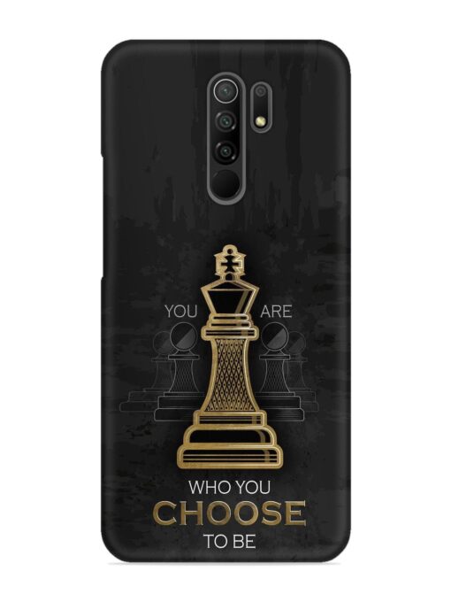 You Are Who Choose To Be Snap Case for Xiaomi Redmi 9 Prime Zapvi