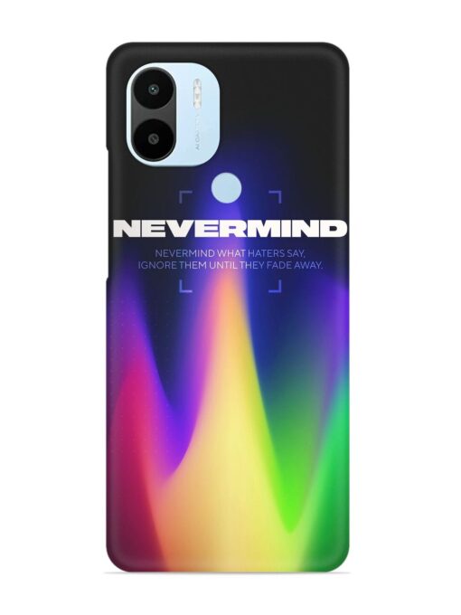 Nevermind Snap Case for Xiaomi Redmi A2 Plus Zapvi