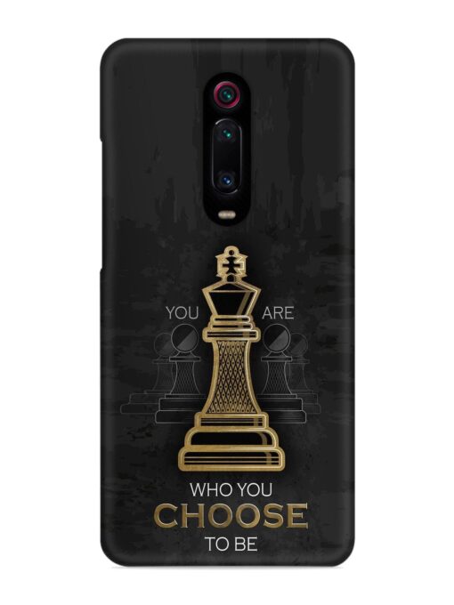 You Are Who Choose To Be Snap Case for Xiaomi Redmi K20 Zapvi