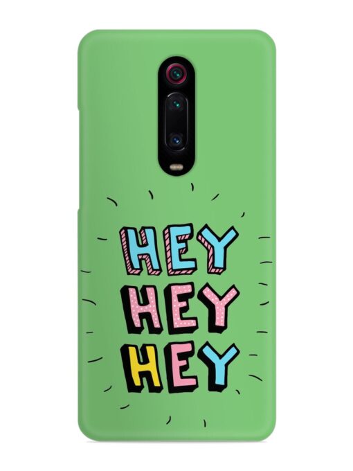 Hey Vector Cartoon Snap Case for Xiaomi Redmi K20