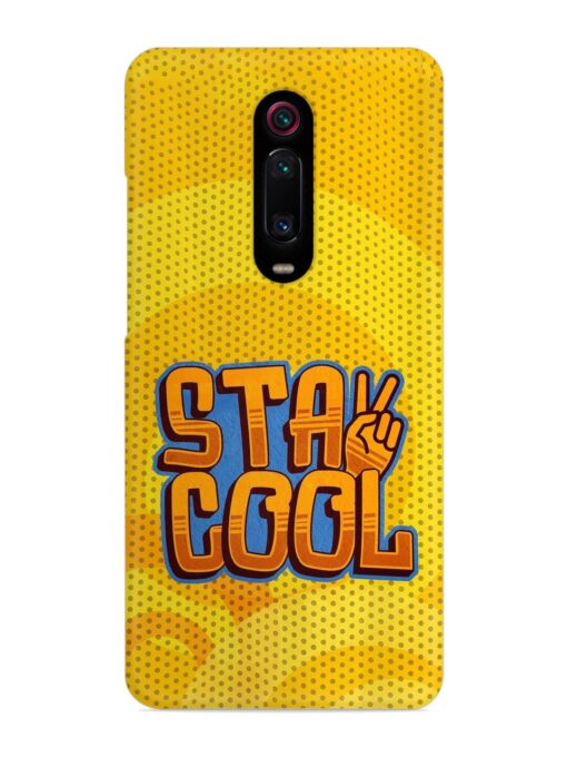 Stay Cool Snap Case for Xiaomi Redmi K20 Pro