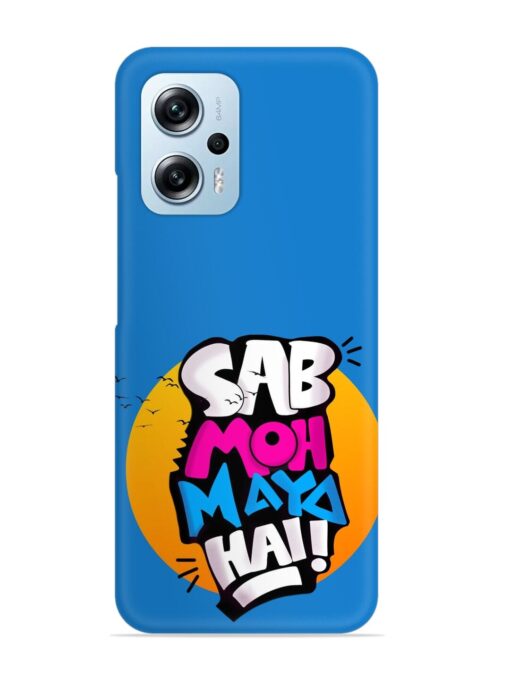 Sab Moh Moya Snap Case for Xiaomi Redmi K50I (5G)