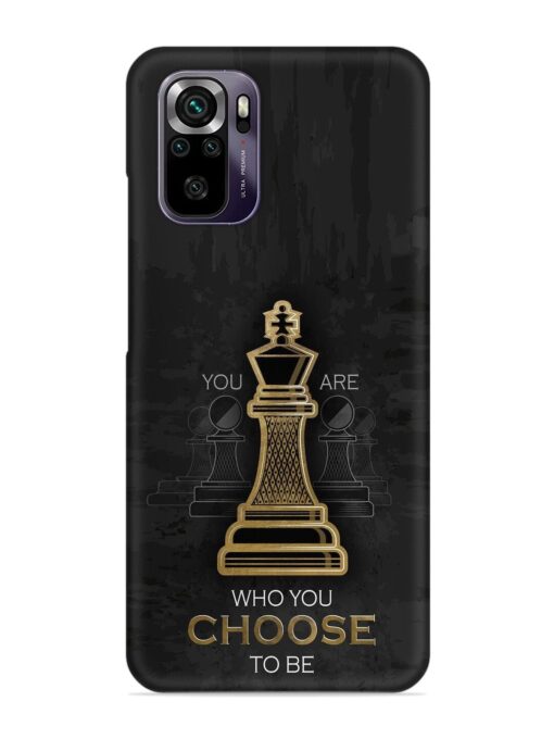 You Are Who Choose To Be Snap Case for Xiaomi Redmi Note 10 Zapvi