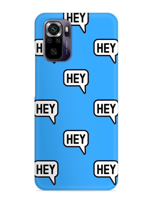 Hey Text Message Snap Case for Xiaomi Redmi Note 10